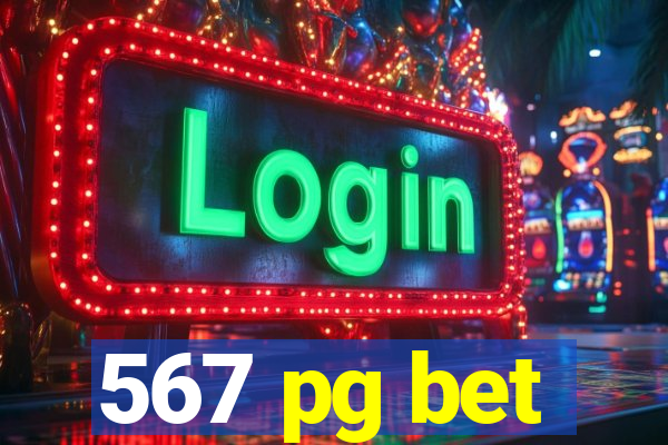 567 pg bet